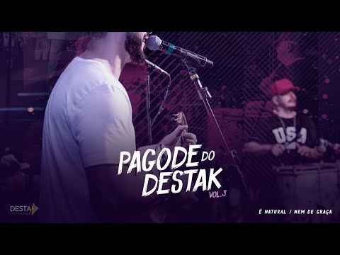 Pagode do Destak - É Natural/ Nem de Graça (cover) | Destak do Samba