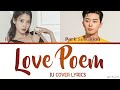 Park Seo Joon, IU Love Poem Cover Lyrics (박서준 아이유 Love Poem 가사)