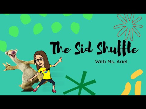 The Sid Shuffle with Ms. Ariel