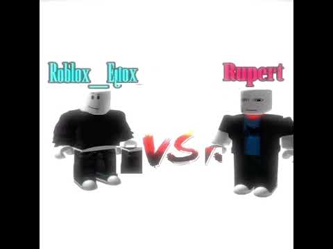 ROBLOX EGOR VS RUPERT EDIT