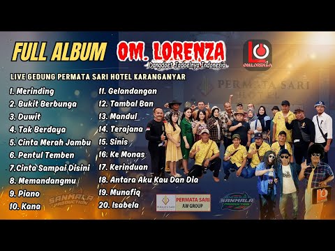 OM LORENZA FULL ALBUM DANGDUT JADUL II Cinta Merah Jambu Eh Oh Eh Oh, MBLEDOSS In Hotel Permatasari