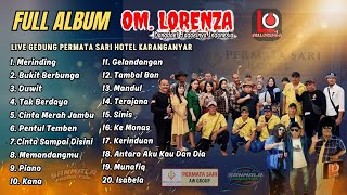 Download lagu OM LORENZA FULL ALBUM DANGDUT JADUL II Cinta Merah Jambu Eh Oh Eh Oh, MBLEDOSS In Hotel Permatasari mp3 Download lagu OM LORENZA FULL ALBUM DANGDUT JADUL II Cinta Merah Jambu Eh Oh Eh Oh, MBLEDOSS In Hotel Permatasari mp3