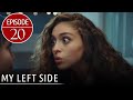 Sol Yanım | My Left Side Short Episode 20 (English Subtitles)