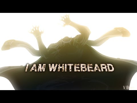 One Piece [ AMV/ASMV ]  I'M WHITEBEARD   Edward Newgate Tribute
