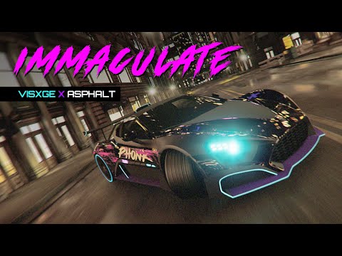 IMMACULATE - VISXGE | Asphalt Remix – Official Music Video