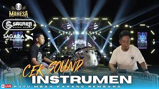 Download lagu CEK SOUND - INSTRUMEN -  MAHESA MUSIC - LIVE REMBANG PUTU MBAH KARANG mp3