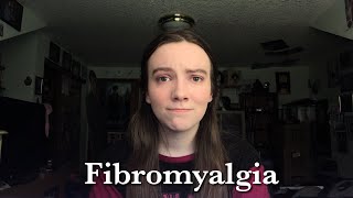 My Fibromyalgia Experience