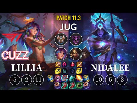 T1 Cuzz Lillia vs Nidalee Jungle - KR Patch 11.3