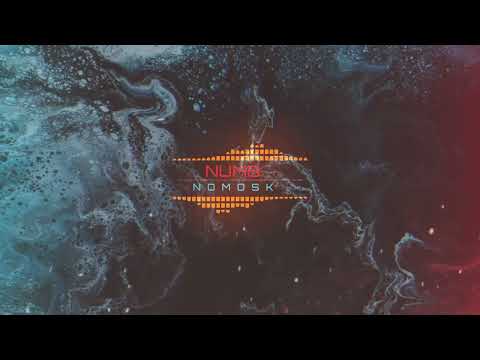 NoMosk - Numb