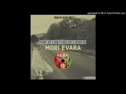 Mori Evara - Gabz Kay ft JKM x Feddy Jay & Heavii Dii [2020 PNG Musik]