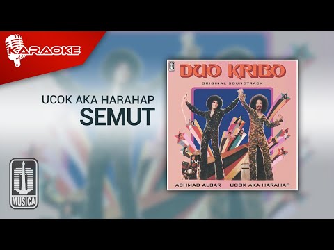 Ucok Aka Harahap - Semut (Official Karaoke Video)