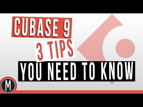 CUBASE 9 - 3 Tips You Need To Know - mixdown.online