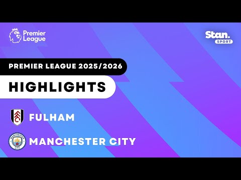 Fulham v Manchester City | Highlights | Premier League 2025/26