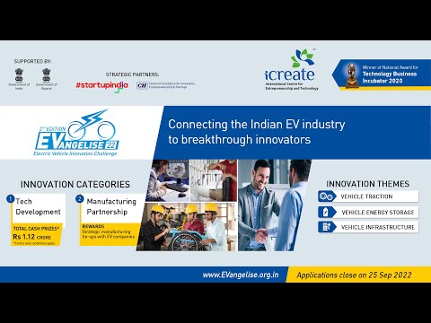 EVangelise '22 : Electric Vehicle Innovation Challenge by iCreate