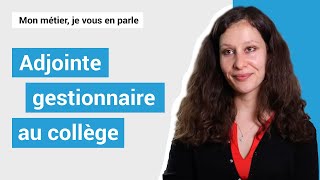 Adjointe gestionnaire au collège