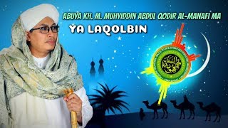 Download lagu TERBANGAN - YA LAQOLBIN - Abuya KH. Muhyiddin Abdul Qodir Al-Manafi MA mp3