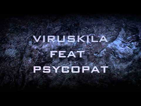 Viruskilla feat psycopat le clip bientot ( bad boy kila prod )