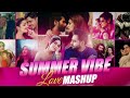 Summer Vibe Love Mashup | Love Mashup 2024 | Bollywood Lofi Songs