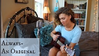 Always (an original)