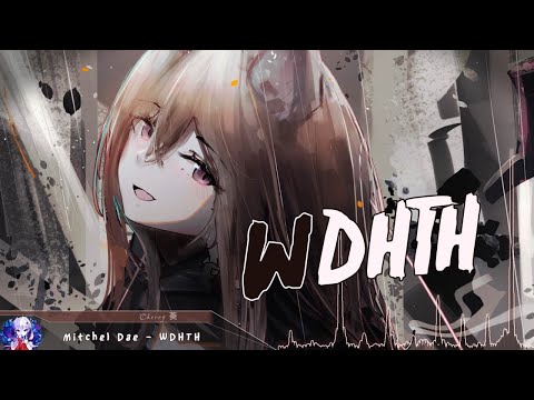 1 HOUR Nightcore - WDHTH - (Lyrics)
