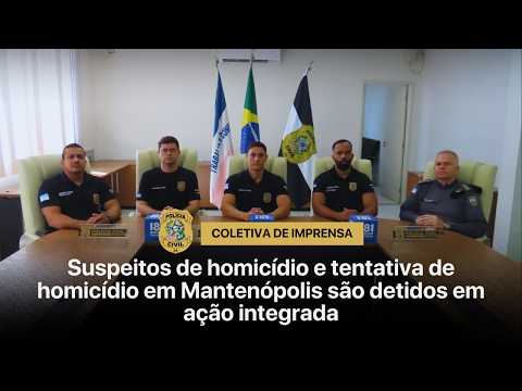 Suspeitos de homicídio e tentativa de homicídio em Mantenópolis são detidos em ação integrada.