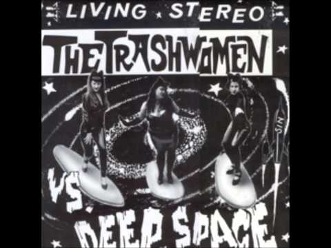 The Trashwomen - Let's Go