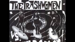 The Trashwomen - Let's Go