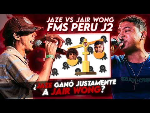 ¿JAZE GANÓ JUSTAMENTE A JAIR? | JAIR WONG VS JAZE FMS PERÚ J4