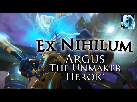Ex Nihilum vs. Heroic Argus the Unmaker [Holy Priest PoV]