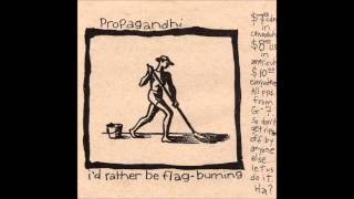 Propagandhi / I-Spy - I'd Rather Be Flag Burning (Full Album)