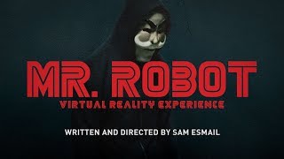 Mr. Robot Virtual Reality Experience (2016) Video