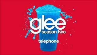 Telephone | Glee [HD FULL STUDIO]