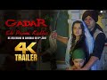 Gadar : Ek Prem Katha 4K Trailer | Returning to Cinemas 9th June