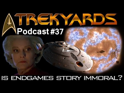 Was Endgame Immoral?? - Trekyards Podcast #37