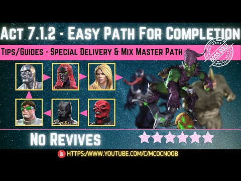 MCOC: Act 7.1.2 - Easy Path for Completion - Tips/Guides - No Revives - Story quest  (Book 2)