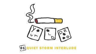 Your Old Droog - Quiet Storm Interlude (Audio)