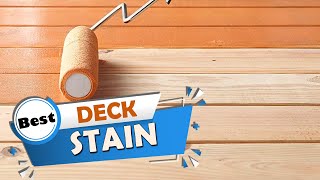 Top 5 Best Deck Stains Review and Buying Guide in 2023