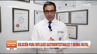 Solución para reflujos gastrointestinales y hernia hiatal.
