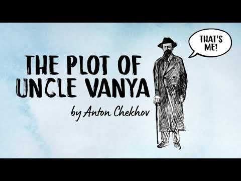 A summary of Uncle Vanya in two minutes