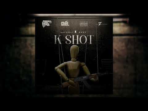 Kalonji x Desy - K Shot [Official Audio]