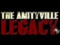 "The Amityville Legacy" [2016] Official Trailer
