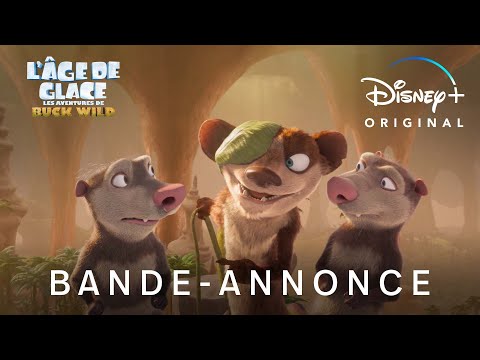 L’Âge de glace : Les aventures de Buck Wild | Bande-annonce | Disney+