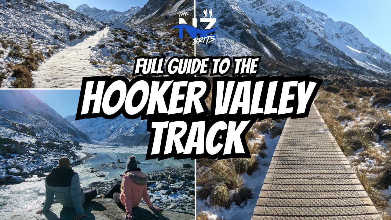 Your complete guide to Hooker Valley Track.