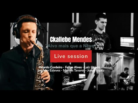 Ckallebe Mendes - Alvo mais que a neve (Sem saber - LIVE SESSION)
