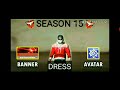 All season heroic dresses from season 15 to season 1|| All banners and Avatar|| Watch till end🔥🔥
