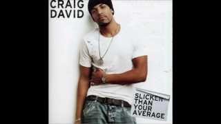 Craig David - What&#39;s Your Flava?