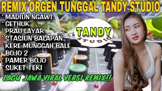 Download lagu REMIX ORGEN TUNGGAL❗TANDY STUDIO❗TEMBANG JAWA VERSI REMIX❗MADIUN NGAWI, GETHUK, PRAU LAYAR, mp3 Download lagu REMIX ORGEN TUNGGAL❗TANDY STUDIO❗TEMBANG JAWA VERSI REMIX❗MADIUN NGAWI, GETHUK, PRAU LAYAR, mp3