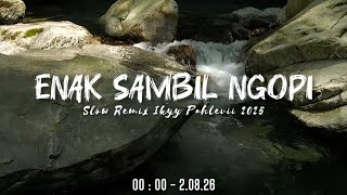 Download lagu Dj Slow Full Album 🎵 Populer Remix Adem - Ikyy Pahlevii 🎶 [ Enak Sambil Ngopi ] mp3