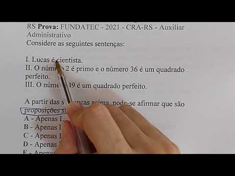 QUESTÃO FUNDATEC - RACIOCÍNIO LÓGICO - PROPOSIÇÕES - APRENDA A RESOLVER!!