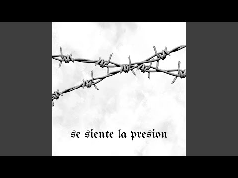 Se Siente la Presion